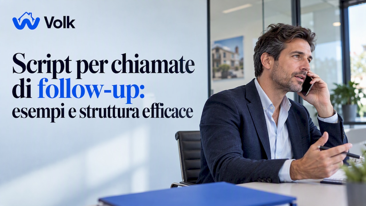 Script per chiamate di follow-up: esempi e struttura efficace